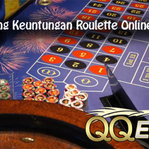 Trik Menang Keuntungan Roulette Online Uang Asli